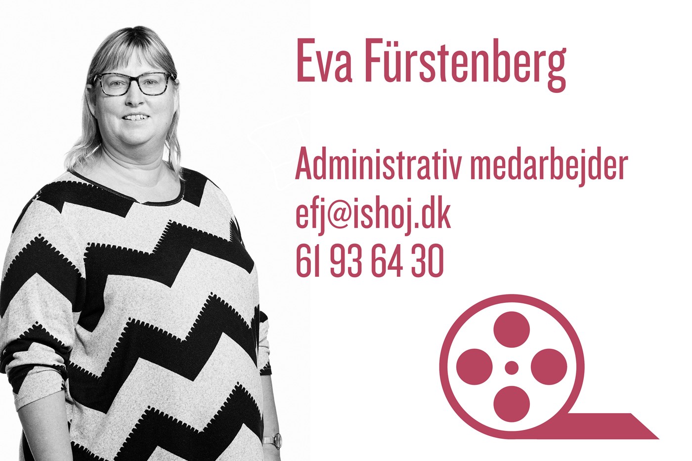 Kontakt Eva Fürstenberg på efj@ishoj.dk eller tlf. 61936430