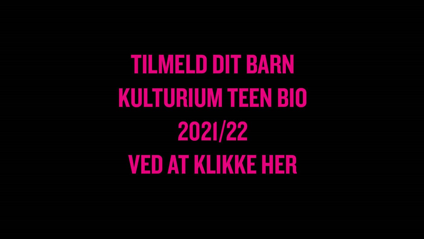 Tilmeld Kulturium Teen Kids Bio
